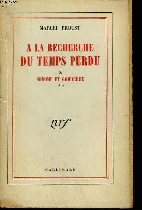 A La Recherche Du Temps Perdu Tome V: Sodome et Gomorrhe II