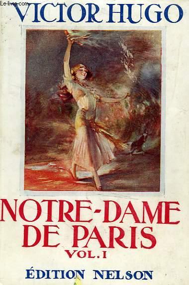 Notre Dame de Paris, tome 1. by HUGO Victor: Collection Nelson Victor