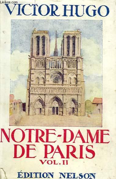 Notre-Dame de Paris, tome 2. by HUGO Victor: bon Couverture rigide | Le