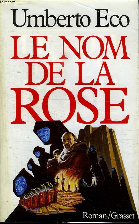 Le Nom De La Rose Livre - Le Nom De La Rose Par Eco Umberto Bon Couverture Souple 1987 Le Livre