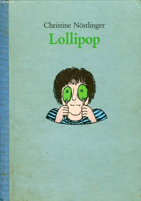 LOLLIPOP - NOSTLINGER CHRISTINE