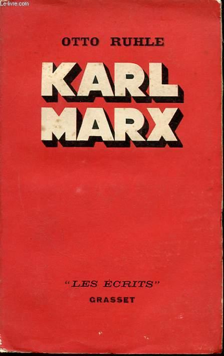 Ruhle otto - Karl marx