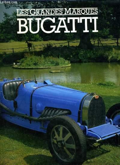 Les Grandes marques - Bugatti