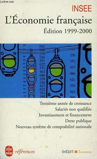 L'ECONOMIE FRANCAISE, EDITION 1999-2000 (INSEE) - COLLECTIF