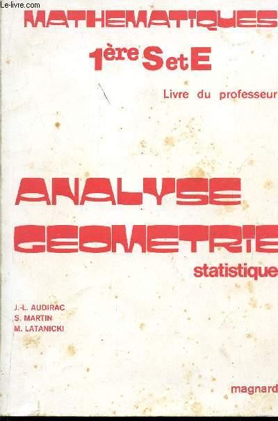 Mathematiques Classe De 1ere S Et E - 