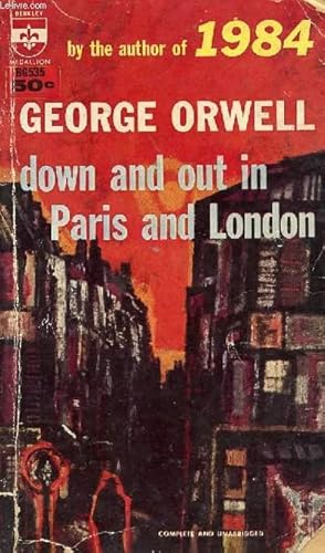 orwell down and out in paris and london orwell down and out in paris and london