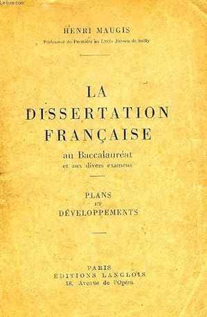 La dissertation : un genre scolaire argumentatif ? dissertation francaise au baccalaureat