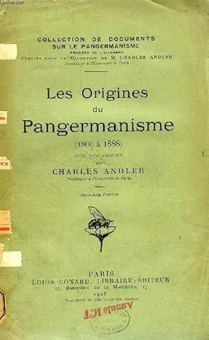 LES ORIGINES DU PANGERMANISME (1800 - 1888) by ANDLER CHARLES: bon ...