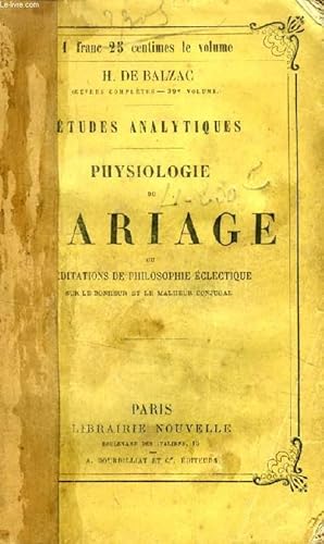 Balzac H Physiologie Du Mariage Ancien Ou Doccasion - 