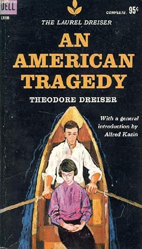 dreiser an american tragedy dreiser an american tragedy