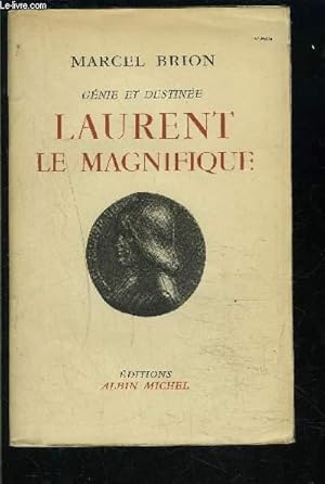 LAURENT LE MAGNIFIQUE by BRION MARCEL: bon Couverture souple (1947 ...