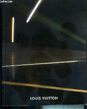 CATALOGUE - LOUIS VUITTON by COLLECTIF: bon Couverture souple (2006) | Le-Livre