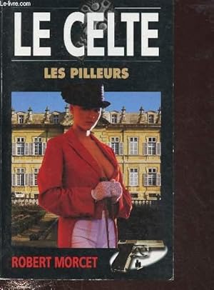 Les Serres dAllah (Le Celte t. 8) (French Edition)