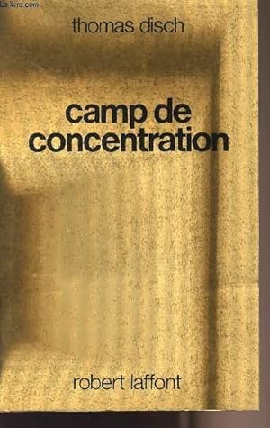 Camp Concentration by Thomas M. Disch