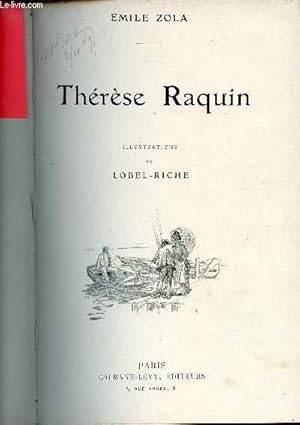 Thérèse Raquin by Émile Zola Thérèse Raquin by Émile Zola