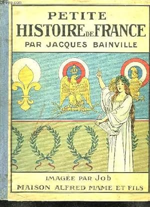 Petite Histoire De France De Bainville Jacques Abebooks Petite Histoire De France De Bainville Jacques Abebooks