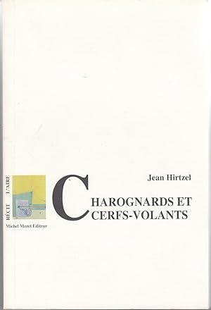 Charognards et Cerfs-Volants