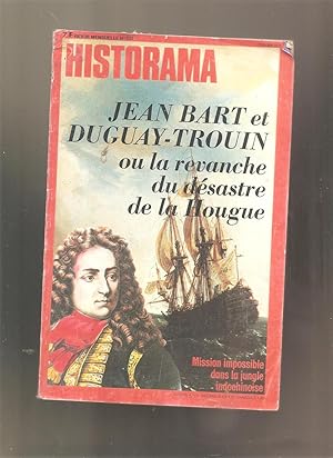 Historama N°332 - Jean Bart et Duguay-Trouin ou la revanche de la Hougue