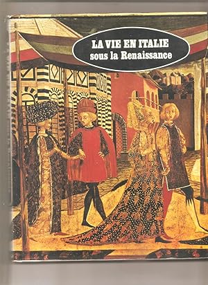 La vie en Italie sous la renaissance