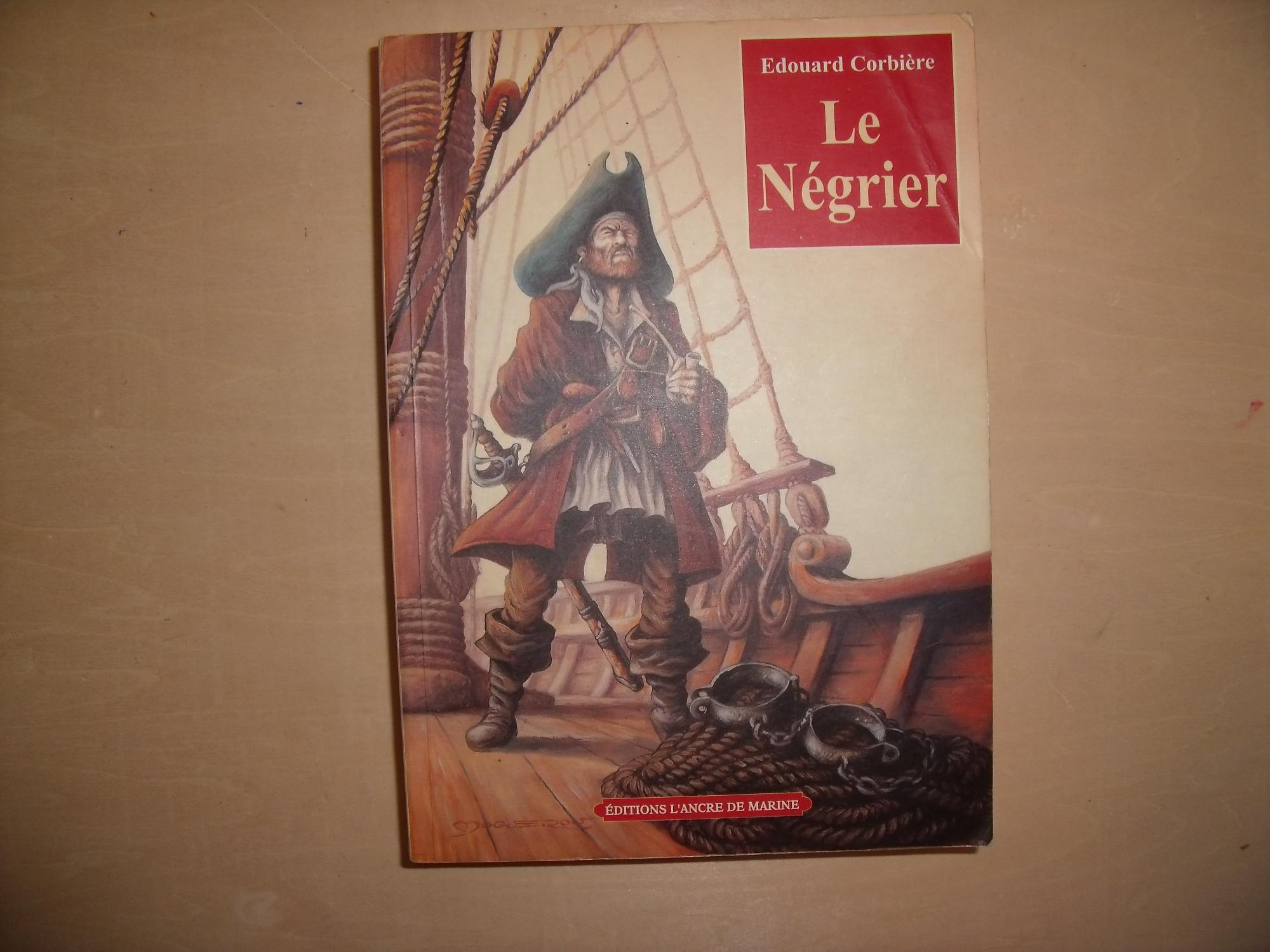 LE NEGRIER - EDOUARD CORBIERE