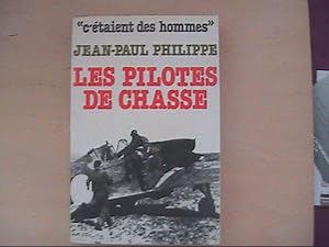 LES PILOTES DE CHASSE