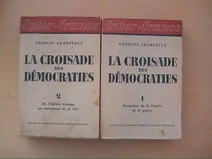 LA CROISADES DES DEMOCRATIES