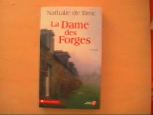 LA DAME DES FORGES