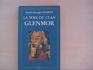 LA VOIX DU CLAN GLENMOR