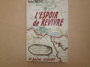 L'ESPOIR DE REVIVRE