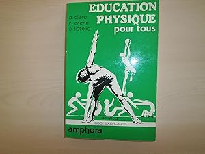 EDUCATION PHYSIQUE POUR TOUS