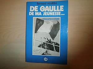 De Gaulle de ma jeunesse--: 1944-1970 (Temoignages) (French Edition)