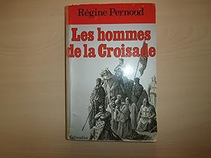 LES HOMMES DE LA CROISADE