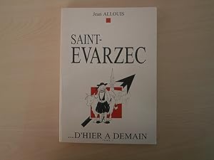 Saint-Evarzec: . D'hier Et Demain Tome 1