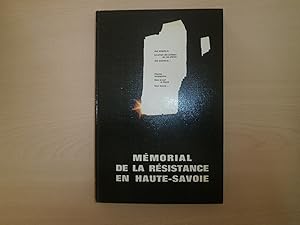 MEMORIAL DE LA RESISTANCE EN HAUTE SAVOIE