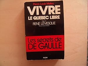 VIVRE LE QUEBEC LIBRE