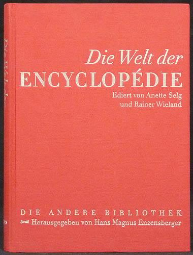 Die andere Bibliothek, Sonderband: Die Welt der Encyclopédie