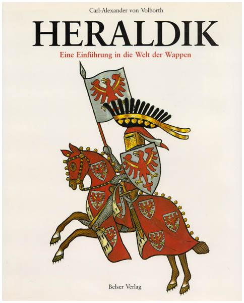 Heraldik : Eine Einführung in die Welt der Wappen.