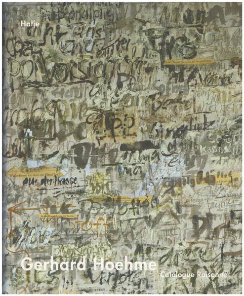 Gerhard Hoehme: Catalogue Raisonne