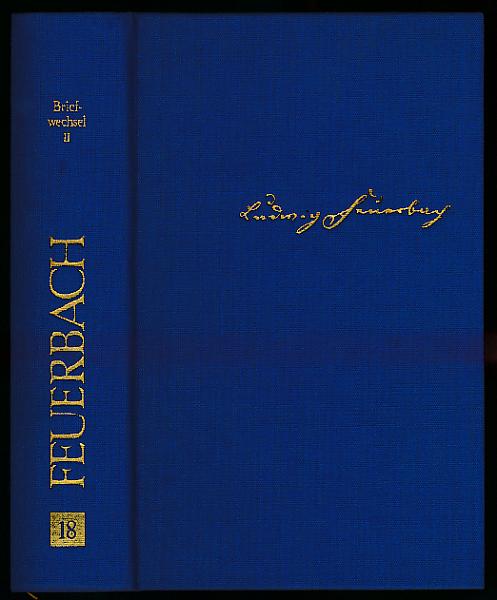 Briefwechsel II (1840-1844). - Feuerbach, Ludwig