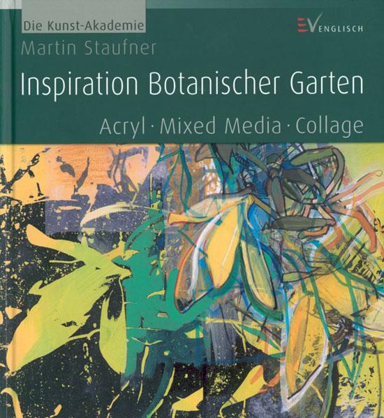 Inspiration Botanischer Garten Acryl Mixed Media Collage Von