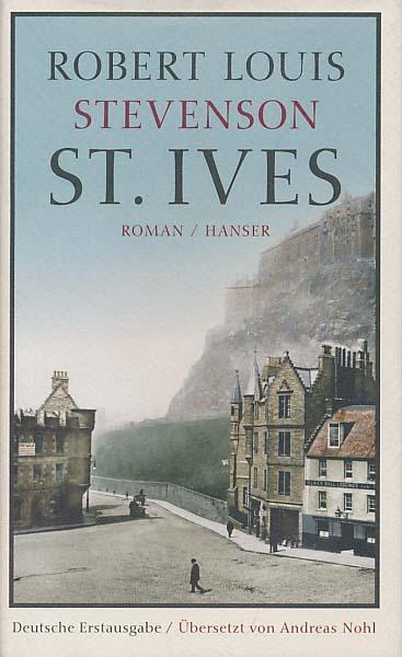 Robert Louis Stevenson St Ives First Edition Abebooks