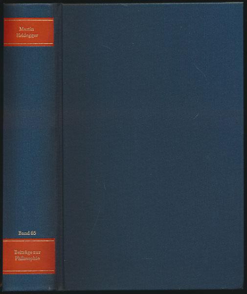Gesamtausgabe. 4 Abteilungen / 3. Abt: Unveröffentlichte Abhandlungen / Beiträge zur Philosophie: Vom Ereignis