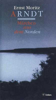 Märchen aus dem Norden (Die Andere Bibliothek. Erfolgsausgaben)