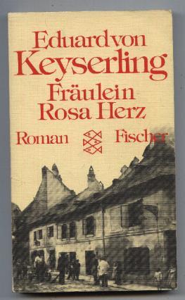 Fräulein Rosa Herz: Eine Kleinstadtliebe. Erzählung (Fischer Taschenbücher)