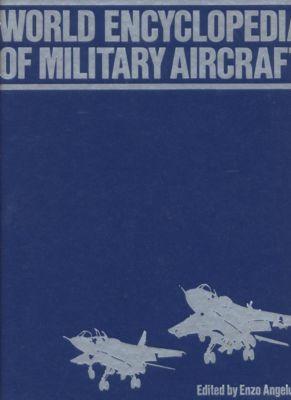 World Encyclopaedia of Military Aircraft