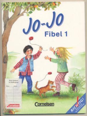 Jo-Jo Fibel - Vergriffene Ausgabe: Jo-Jo Fibel, Leselehrgang und Lesetexte, neue Rechtschreibung, Bd.1, Ein Leselehrgang