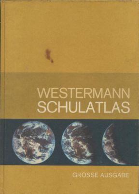 Westermanns Schulatlas. Große Ausgabe.