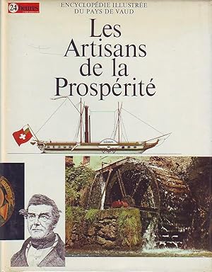 Les Artisans de la Prospérité - III -