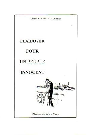 Plaidoyer pour un peuple innocent