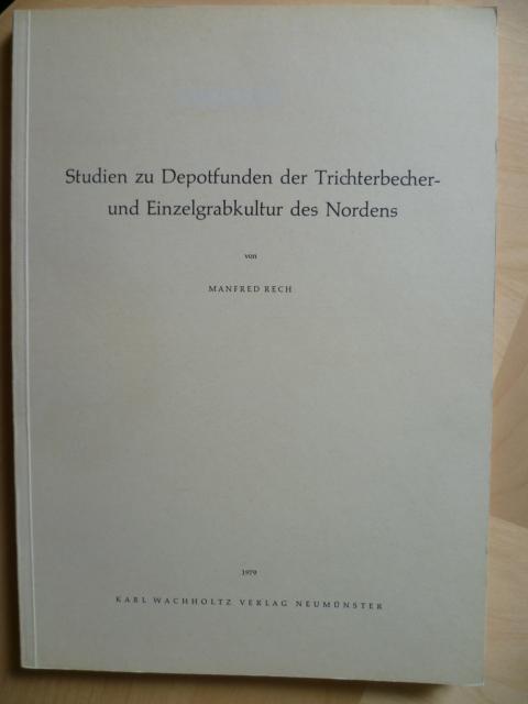 Studien zu Depotfunden der Trichterbecher- und Einzelgrabkultur des Nordens (Offa-Bücher)